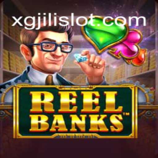 ReelBanks: A Dive into the Fascinating World of Slot Gaming with XGJILI