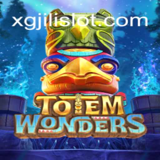 TotemWonders: The Evolution of XGJILI in the Gaming World