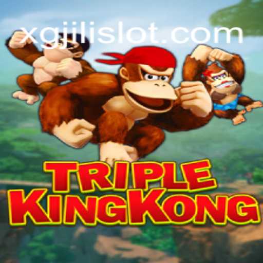 Exploring the World of TripleKingKong: A Dive Into the Exciting Realm of XGJILI