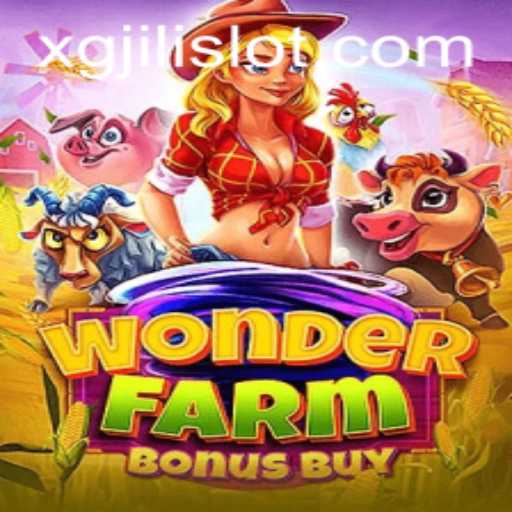 Discover the Thrills of WonderFarmBonusBuy: A New Era in Gaming